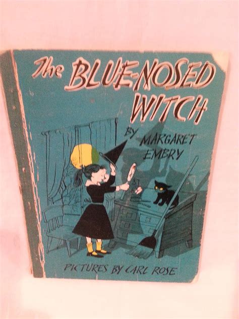 The blue nosed witch